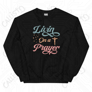 Women’s Livin on a Prayer Sweatshirt - Black / S