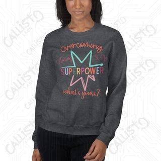 Women's Overcoming Anxiety Superpower Mental Health Sweatshirt