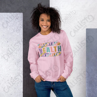 Women's Mental Health is Health Sweatshirt