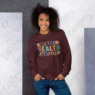 Women's Mental Health is Health Sweatshirt