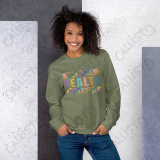 Women's Mental Health is Health Sweatshirt