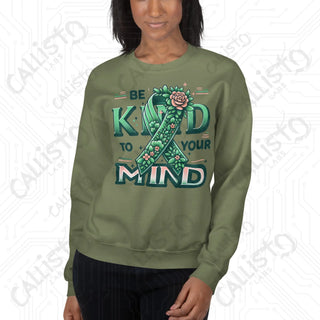 Women’s Be Kind to Your Mind Sweatshirt - Military Green / S