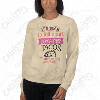 Women's It's Ok to Fall Apart Funny Sweatshirt