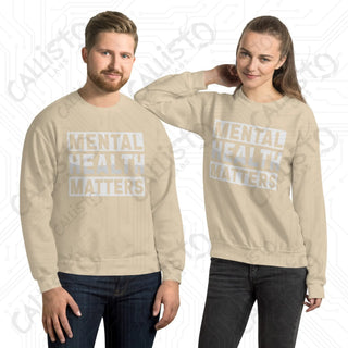 Mental Health Matters Unisex Sweatshirt