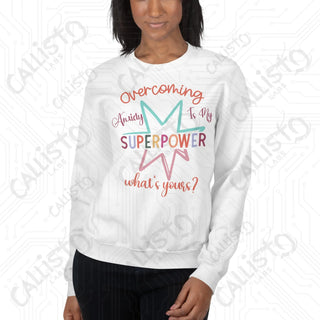 Women's Overcoming Anxiety Superpower Mental Health Sweatshirt