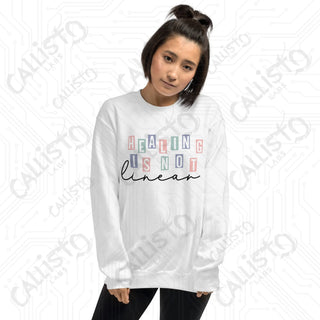 Women's Healing is Not Linear Sweatshirt