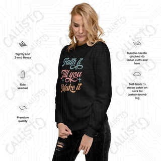 Women’s Faith it till You Make it Premium Sweatshirt