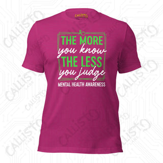 Men's The More You Know Mental Health Awareness T-shirt