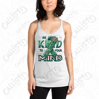 Women’s Be Kind to Your Mind Racerback Tank - Heather White / XS