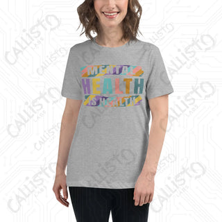 Women’s Mental Health is Health Relaxed T-Shirt - Athletic Heather / S