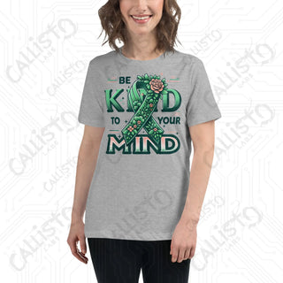 Women's Be Kind to Your Mind Relaxed T-Shirt