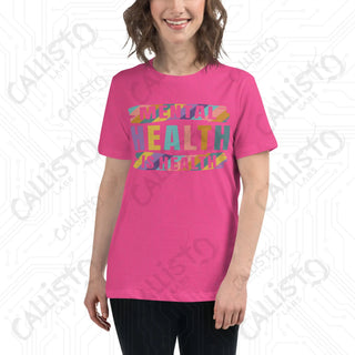 Women’s Mental Health is Health Relaxed T-Shirt - Berry / S