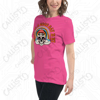 Women's Today Is A Good Day To Try Relaxed T-Shirt