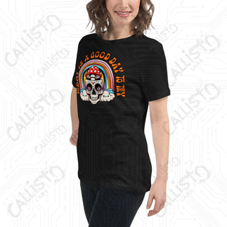 Women's Today Is A Good Day To Try Relaxed T-Shirt