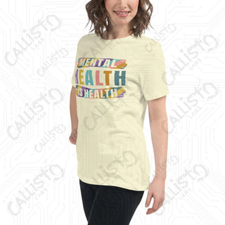 Women’s Mental Health is Health Relaxed T-Shirt