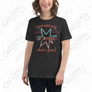 Women's Overcoming Anxiety Superpower Mental Health Relaxed T-Shirt