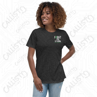 Women's Fight The Stigma Mental Health Awareness Relaxed T-Shirt