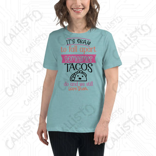 Women's It's Ok to Fall Apart Funny Relaxed T-Shirt