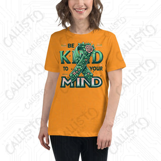 Women's Be Kind to Your Mind Relaxed T-Shirt