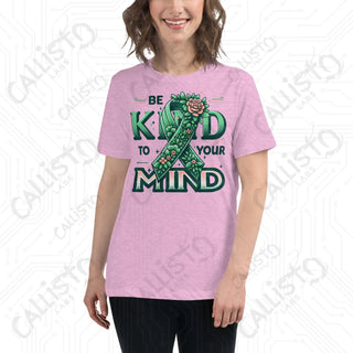 Women's Be Kind to Your Mind Relaxed T-Shirt