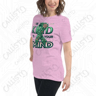 Women's Be Kind to Your Mind Relaxed T-Shirt