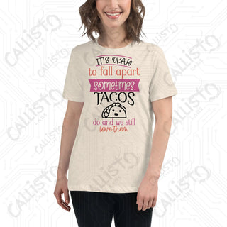 Women's It's Ok to Fall Apart Funny Relaxed T-Shirt