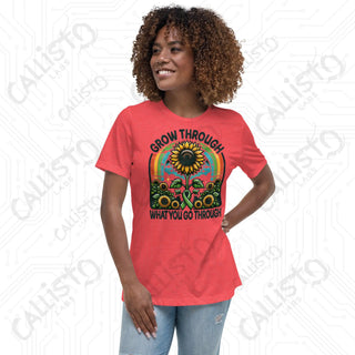 Women's Grow Through What You Go Through Relaxed T-Shirt