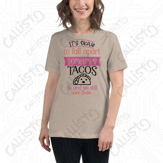 Women's It's Ok to Fall Apart Funny Relaxed T-Shirt