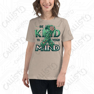 Women's Be Kind to Your Mind Relaxed T-Shirt