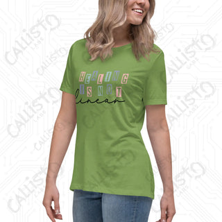 Women's Healing is Not Linear Relaxed T-Shirt