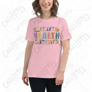 Women’s Mental Health is Health Relaxed T-Shirt - Pink / S