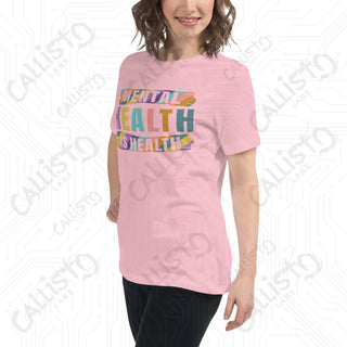 Women’s Mental Health is Health Relaxed T-Shirt