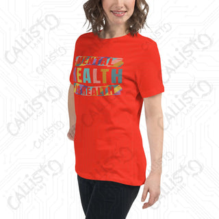 Women’s Mental Health is Health Relaxed T-Shirt