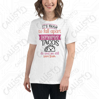 Women's It's Ok to Fall Apart Funny Relaxed T-Shirt