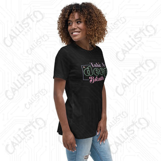 Women’s Take a Deep Breath Relaxed T-Shirt