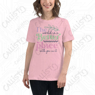 Women’s The World’s a Better Place Relaxed T-Shirt - Pink / S