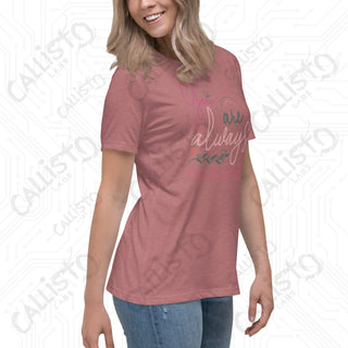 Women’s You Are Always Enough Relaxed T-Shirt