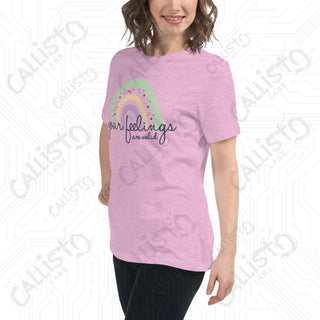 Women’s Your Feelings Are Valid Relaxed T-Shirt